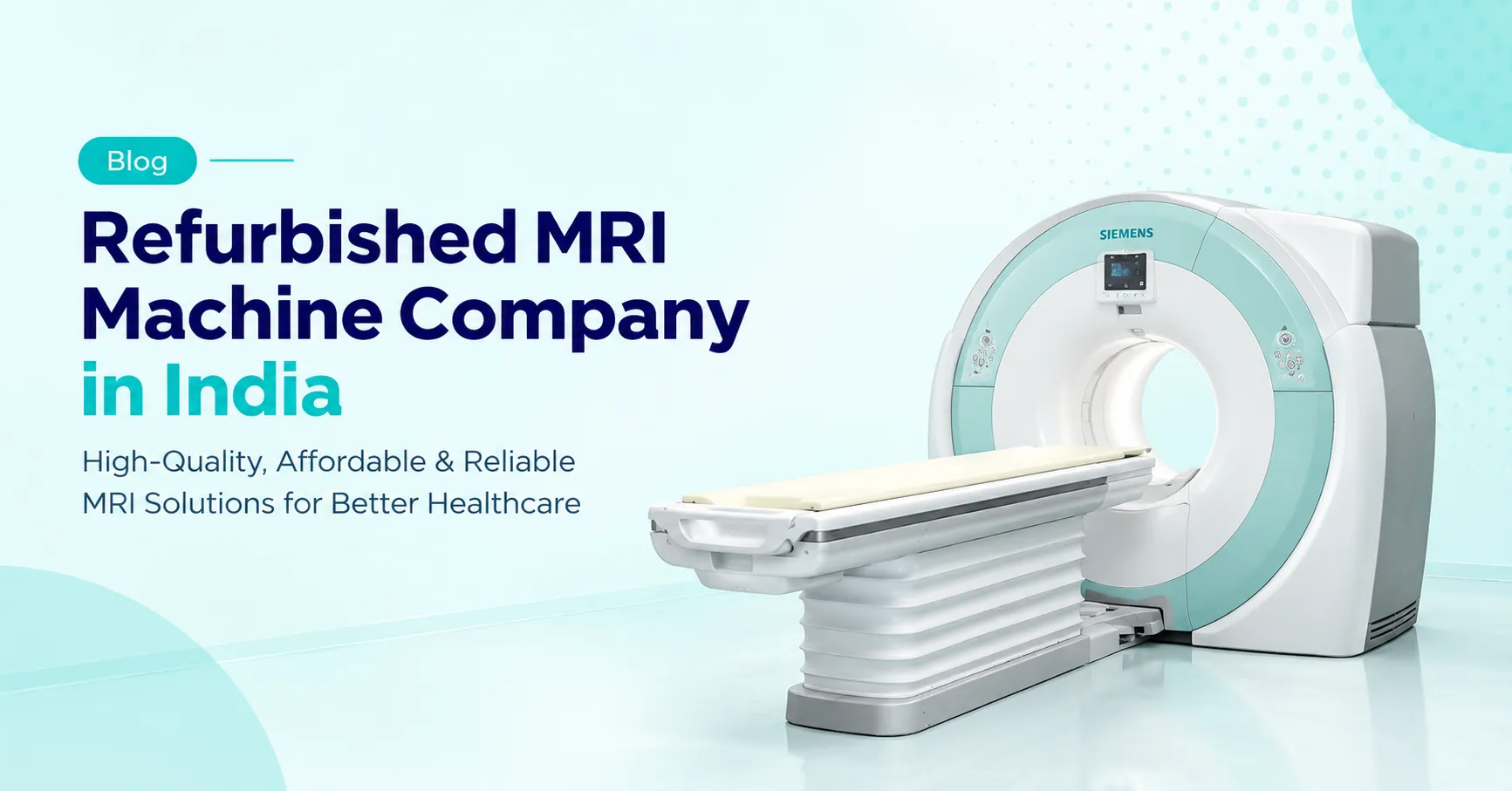 Refurbished MRI Machine Company in India